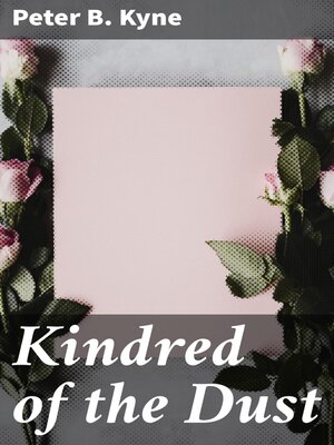 cover image of Kindred of the Dust